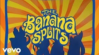 The Banana Splits  Tra La La [upl. by Edlun]