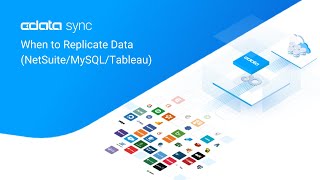 CData Sync  When to Replicate Data featuring NetSuiteMySQLTableau [upl. by Schulze]