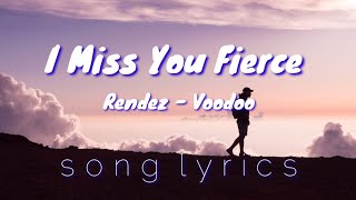 I Miss You Fierce  Rendez  Voodoo  Song Lyrics  Lyric Video  Epidemic Sound  Mami Joanne [upl. by Derr]