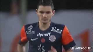 Rémy Cabella • MHSC Goals 2013 HD [upl. by Iruyas]