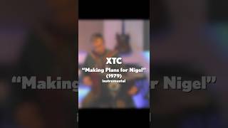 XTC quotMaking Plans for Nigelquot 1979 acoustic instrumental [upl. by Monagan252]