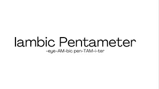 Iambic Pentameter [upl. by Asirehc576]