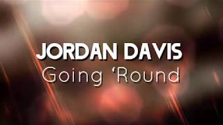 Jordan Davis Going Round LYRICS ONSCREEN [upl. by Aikemit]