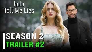 Tell Me Lies Season 2  Trailer 2  Grace Van Patten  Jackson White  Tom Ellis Hulu [upl. by Okomom440]