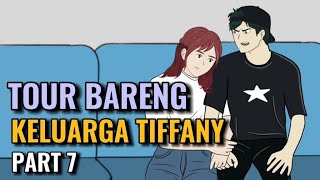 TOUR BARENG KELUARGA TIFFANY PART 7  Animasi Sekolah [upl. by Joana]