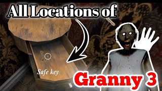 all locations of safe key in granny 3  safe key granny 3 [upl. by Koss]