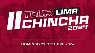 TOUR LIMA CHINCHA 2024 220KM 🚵🥵🚵🥵 [upl. by Lachlan]