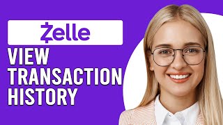 How To View Zelle Transaction History How To FindCheck Zelle Transactions [upl. by Stinky574]