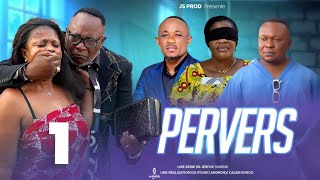 Pervers Ep 1 Film Congolais Js production [upl. by Anits]