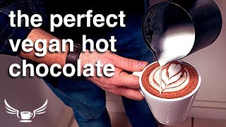 Make a Vegan Hot Chocolate • Home Barista [upl. by Lose]