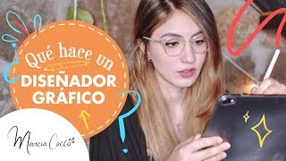 👩🏻‍💻¿Qué hace un DISEÑADOR GRÁFICO ➕de 10 trabajos ✍🏼 [upl. by Dat579]