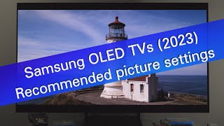 Samsung 2023 OLED TVs S90C and S95C  recommended picture settings [upl. by Annai]