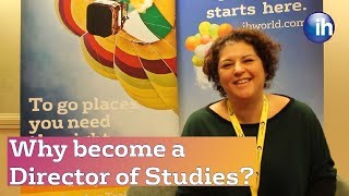 Why become a Director of Studies – Milena Montalbano [upl. by Lasko319]