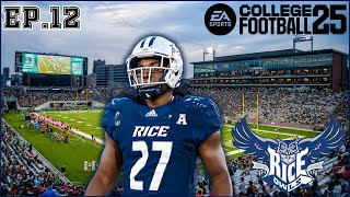 College Football 25 Rice Owls Dynasty Ep12  Can we go on a streak [upl. by Naara71]