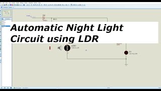 Automatic Night Light Circuit using Light Dependent Resistor LDR [upl. by Atikel]