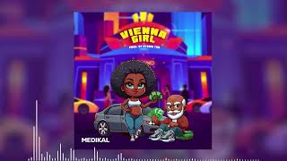 Medikal  Vienna Girl Audio Slide [upl. by Salta]