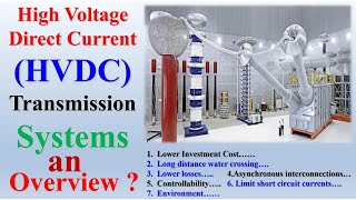 What is High Voltage Direct Current   HVDC Transmission Systems   Power System Operation [upl. by Lerner338]