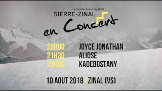 SierreZinal en concert 2018 [upl. by Aznarepse]