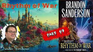 Rhythm of War by Brandon Sanderson 🎧 Audiobook Fantasy Novel Part 45 [upl. by Noiram]