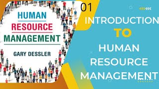 IntroductionHuman Resources Management HRMChapter 01 Gary Dessler Latest Edition [upl. by Elbas114]