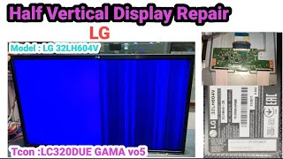 LG 32lh604v Display Problem vertical baar Repair  Without cute Repair led Tv LG🚫 [upl. by Hutner267]