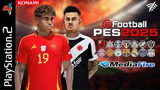 😱 EFOOTBALL PES 2024 PS2 JULHO DOWNLOAD 100 ATUALIZADO ISO ✅ BOMBA PATCH 2025 [upl. by Lamak]