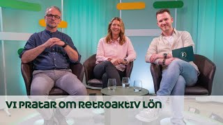 Studio Fortnox  Vi pratar om retroaktiv lön [upl. by Ahsiema]