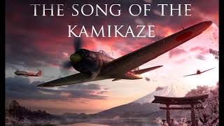 Song of the Kamikaze English Version 特攻隊節 [upl. by Oler]