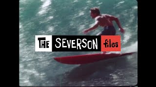 The Severson Files  Pacific Vibrations Part 11 alternative soundtrack [upl. by Otir]