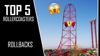 Top 5 Rollercoaster rollbacks INCREDIBLE [upl. by Oicirbaf613]