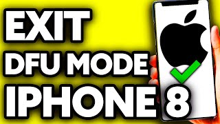 How To Exit DFU Mode iPhone 8 Plus 2024  Step by Step [upl. by Esyli]