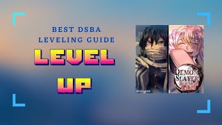 Leveling guide  DSBA demon slayer burning ashes [upl. by Zahara]