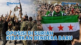 UPDATE❗ Oposisi di Suriah Kibarkan Bendera Baru Setelah Bashar alAssad Digulingkan [upl. by Adlanor]