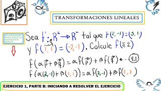 Ejercicio 1 Transformación Lineal de R2 a R2 segunda parte [upl. by Zonda]