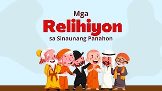 Mga Relihiyon sa Daigdig sa Sinaunang Panahon  Araling Panlipunan 8 [upl. by Kobi293]