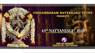 Chidambaram Natyanjali Trust Present 43rd Natyanjali 2024 Day  3  Live [upl. by Joachim]