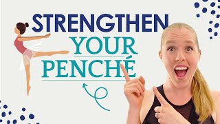 How to Strengthen Your Penché  Getting to your 6 oclock Penché  Broche Ballet [upl. by Lemrahs]