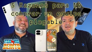 5 Razones para NO comprar un telefono plegable [upl. by Kreager]