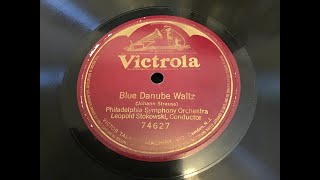 Victrola 74627 quotBlue Danube Waltzquot Strauss Philadelphia Symphony Orch Stokowski Columbia 700 [upl. by Enilasor259]