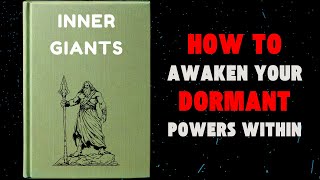 Inner Giants How to Awaken Your Dormant Powers Within audiobook [upl. by Ayyidas345]