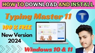 How to Download and install typing Master Free in Laptop amp Computer 2024 [upl. by Irret395]