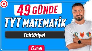 Faktöriyel  49 Günde TYT Matematik Kampı 6Gün  Rehber Matematik [upl. by Htidra]