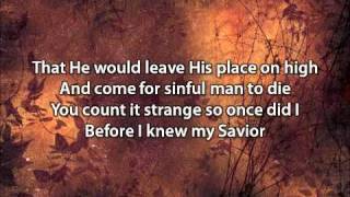 My Savior My God  Aaron Shust with lyrics [upl. by Rekoob]