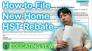 New Condo HST Rebate Application Tutorial [upl. by Kelcy]