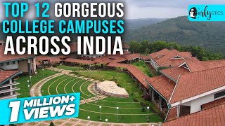 12 Most Gorgeous College Campuses Across India  Curly Tales [upl. by Kaczer40]