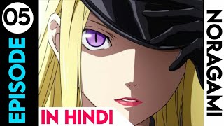 Noragami episode 5 in Hindi [upl. by Yknarf]