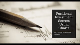 Investing On Nepse Using Charts Secrets of Positional Trading  Epsiode 1 [upl. by Aimahc]