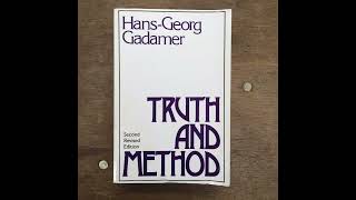 quotTruth and Methodquot By HansGeorg Gadamer [upl. by Aliahkim]