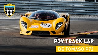 De Tomaso P72  POV Onboard at Circuit SpaFrancorchamps  Prototype with 62liter V12 Engine [upl. by Bergren]