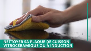 Comment nettoyer sa plaque de cuisson vitrocéramique ou à induction   Stanhome [upl. by Guillemette828]